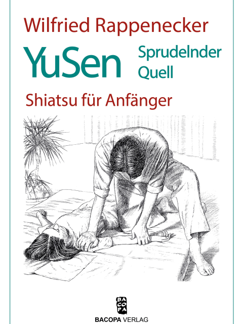 Yu Sen – Shiatsu für Anfänger